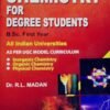 Chemistry for Degree Students by R L Madan