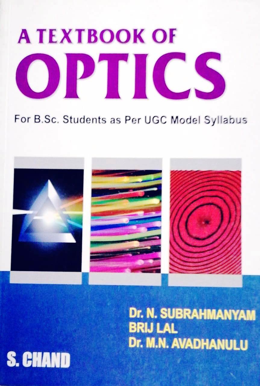 A Textbook Of Optics By Dr N Subrahmanyam