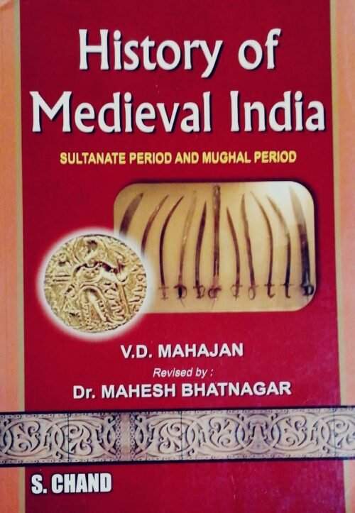 History of Medieval India by V D Mahajan