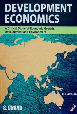 Development Economics by H L Ahuja