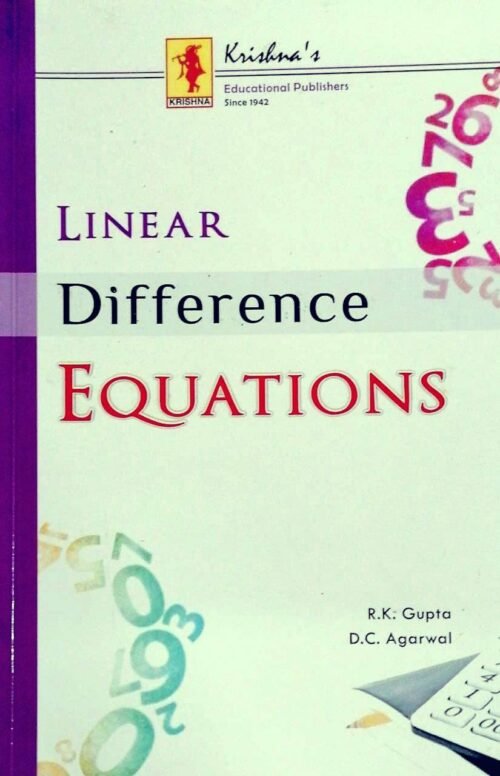Linear Difference Equations by R K Gupta