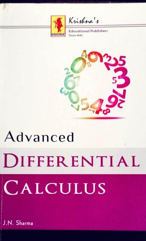 Advanced Differential Calculus by J N Sharma