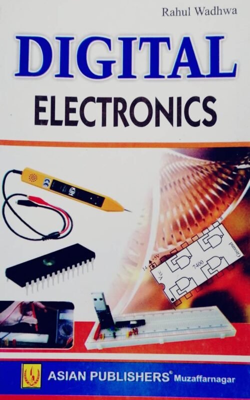 Digital Electronics by Rahul Wadhwa