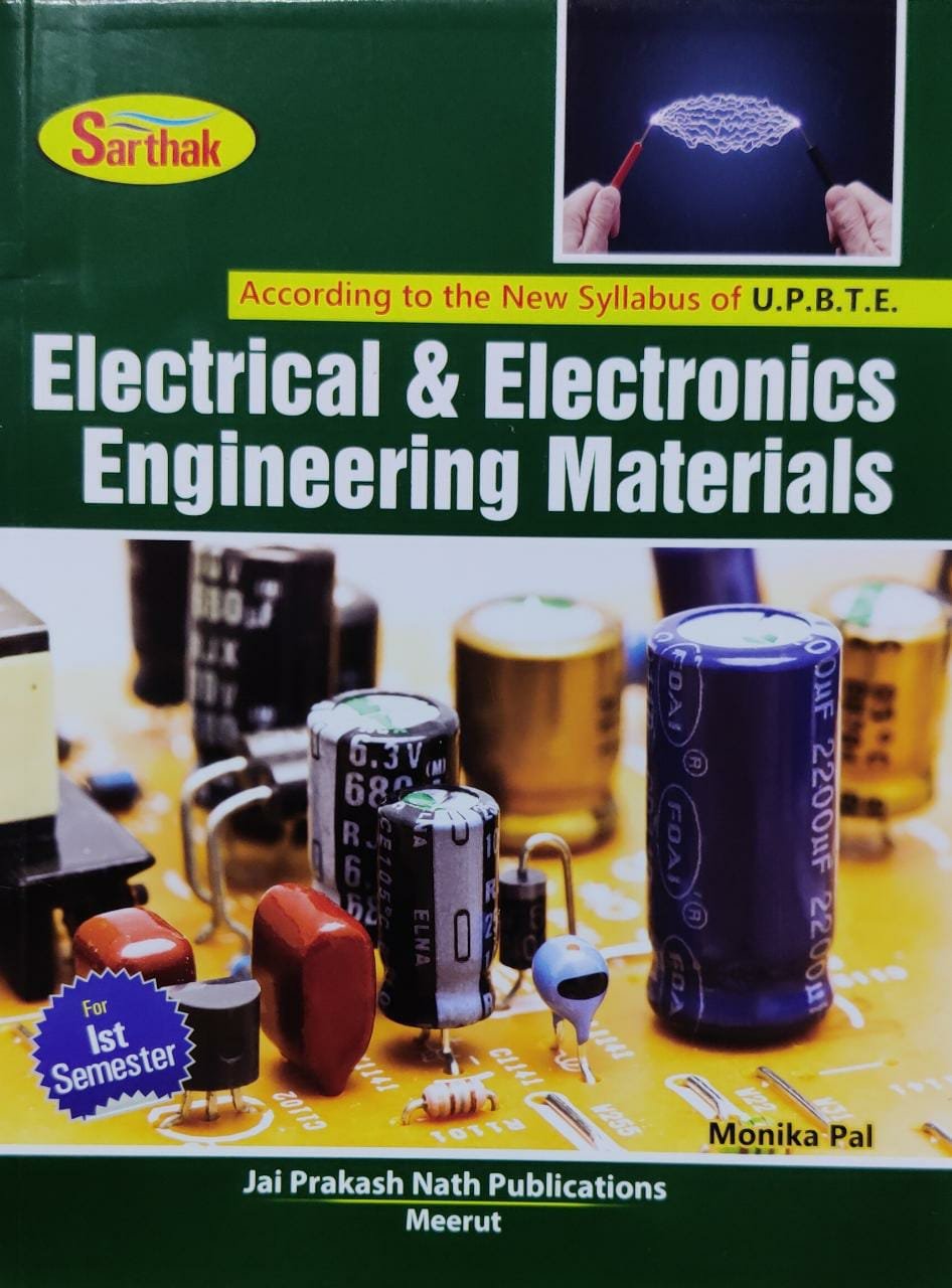 Electrical And Electronics Engineering Materials Latest Edition Book