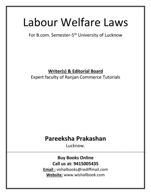 Labour Welfare Laws Class Notes B Com 5th Sem LU 