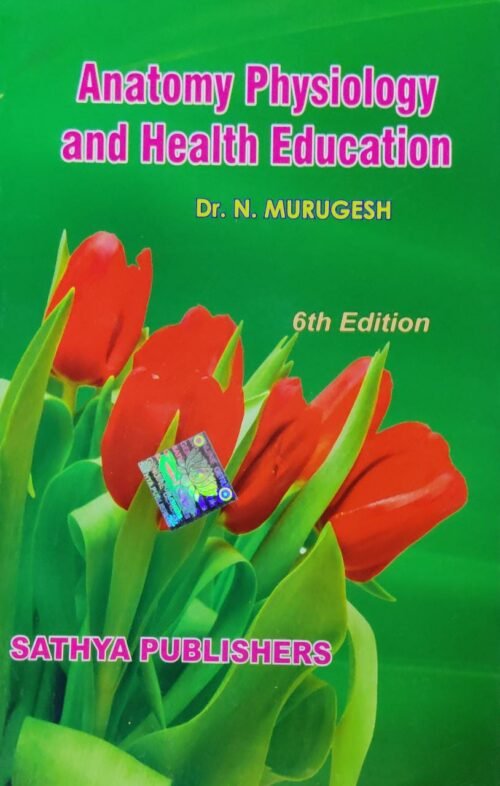 Anatomy Physiology And Health Education Book