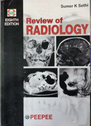 Review Of Radiology Book By Sumer K Sethi Latest Edition 8th Edition