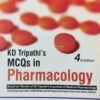 MCQs In Pharmacology By KD Tripathi 