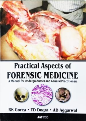 Practical Aspects Of Forensic Medicine Book 