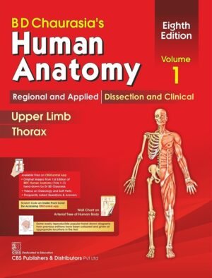 BD CHAURASIA Human Anatomy 8 Edition Volume 1