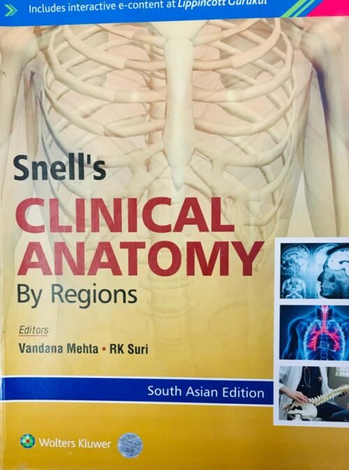 SNELLS Clinical Anatomy By Regions