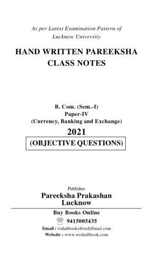 Pareeksha Currency Banking And Exchange BCom Ist Sem Class Notes 