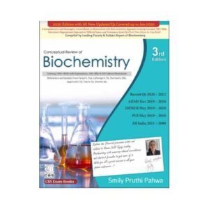 Review of Biochemistry 3rd Edition by Smily Pruthi Pahwa