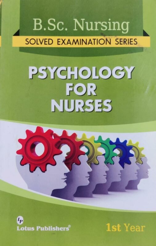 BSc Nursing 1st Year Solved Paper Lotus Publisher | Psychology For ...