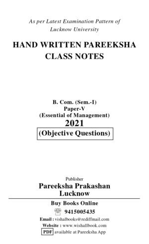 Essentials of Management B.Com Ist Sem P-5th Pareeksha Class Notes LU Latest Objective Pattern 2021