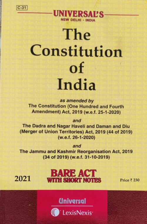 Constitution of India Bare Act 2021 by Universal Lexis Nexis