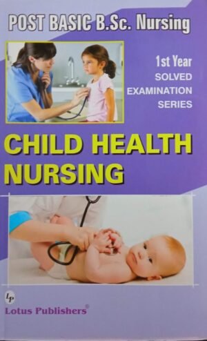 PB BSc Child Health Nursing 1st Year Solved Lotus