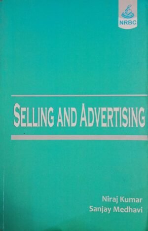 Selling And Advertising by Niraj Kumar NRBC