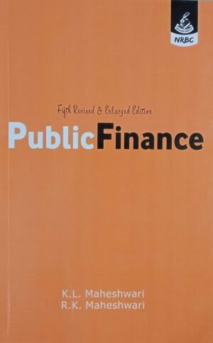 Public Finance By K L Maheshwari NRBC