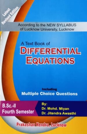 Differential Equations By Mohd Miyan BSc 4th Sem