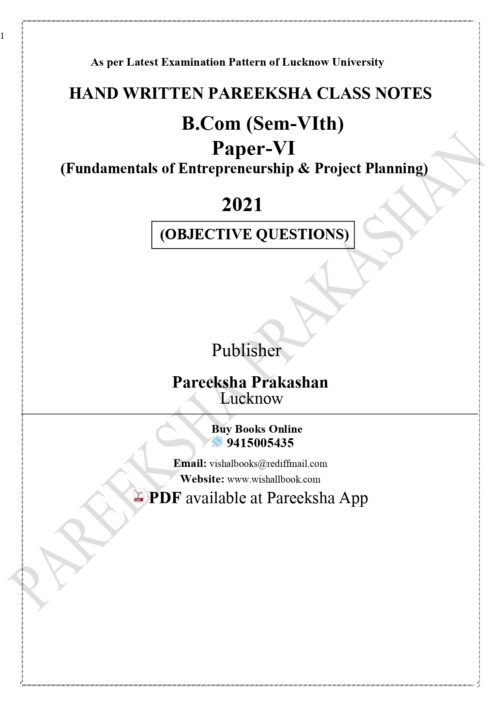 Fundamentals of Entrepreneurship And Project Planning B.Com 6th Sem P-6th Pareeksha Class Notes LU Latest Objective Pattern 2021