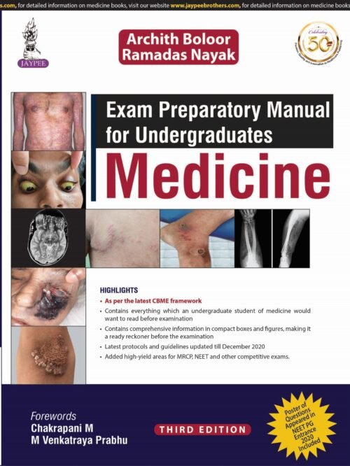 Exam Preparatory Manual for Undergraduates Medicine 3rd Edition 2021 by Archith Boloor and Ramdas Nayak