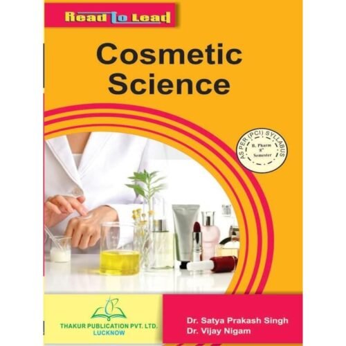 Cosmetic Science BPharma 8th Sem Thakur Publication Notes » WishAllBook ...