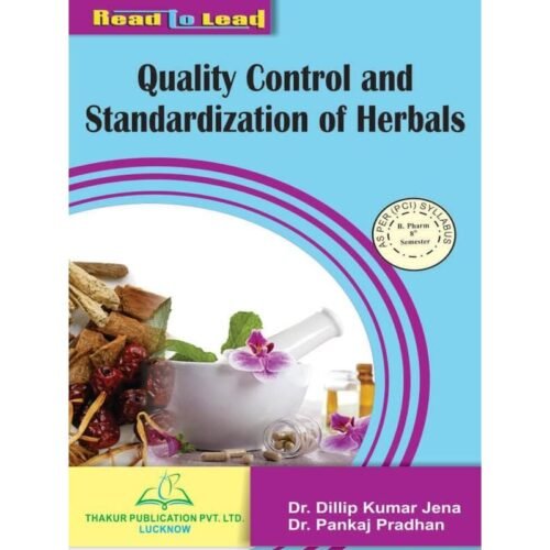 Quality Control And Standardization of Herbal BPharma 8th Sem Thakur Publication Notes