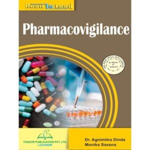 Pharmacovigilance BPharma 8th Sem Thakur Publication Notes