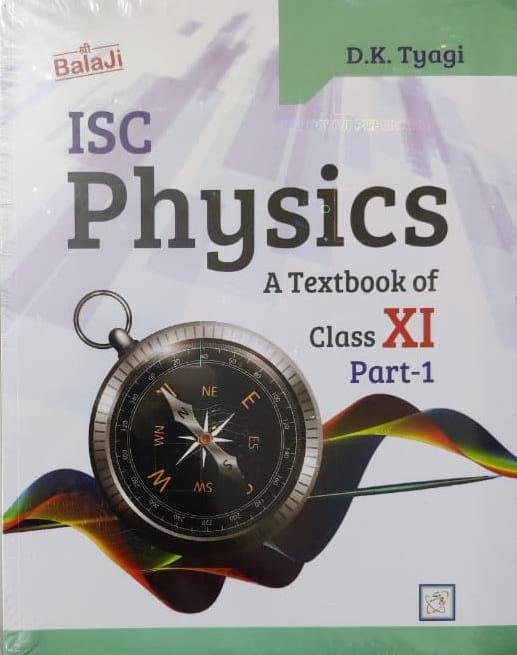 Physics Vol 1 For ISC 11th By DK Tyagi » WishAllBook-Online Bookstore ...