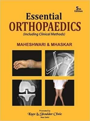 Second Hand Essentials Orthopaedics By Maheshwari And Mhaskar 