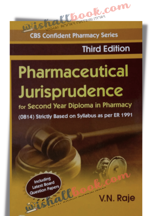Pharmaceutical Jurisprudence By V N Raje 3rd Edition