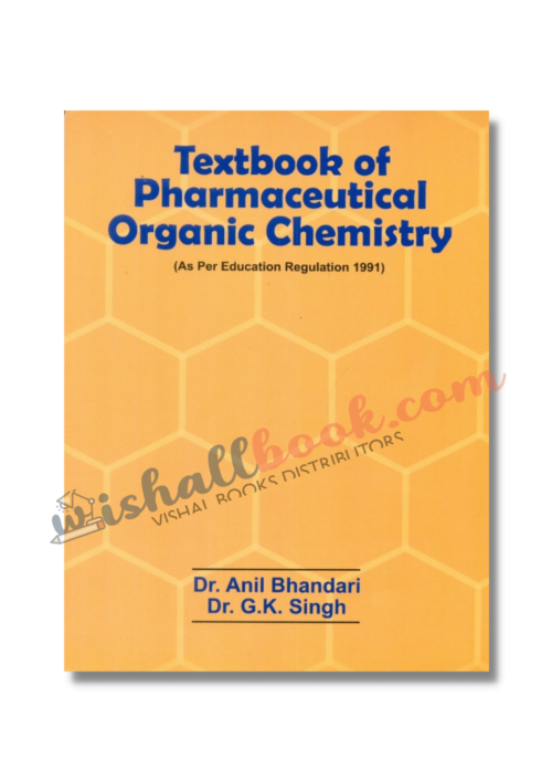 Textbook Of Pharmaceutical Organic Chemistry By Dr Anil Bhandari