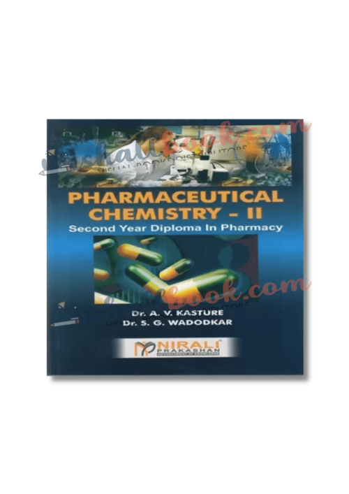 Pharmaceutical Chemistry 2 By Dr A V Kasture