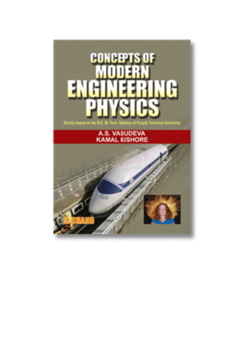 Concepts of Modern Engineering Physics By A S Vasudeva