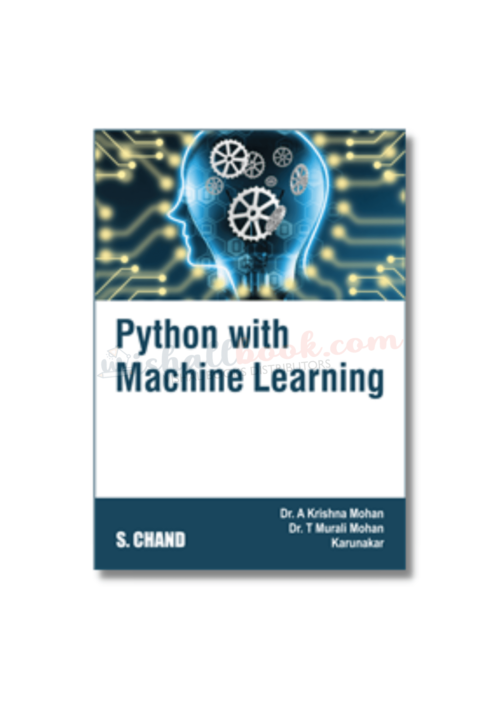 Python with Machine Learning By A Krishna Mohan