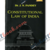Constitutional Law Of India By Dr J N Pandey 58th edition 2021