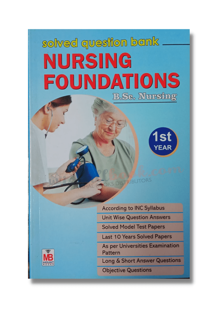 Mount BSc Nursing 1st Year Solved Papers Nursing Foundation ...