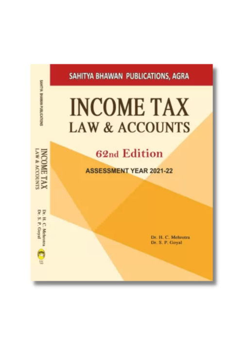 Income Tax Law And Accounts 62nd Edition By Dr H C Mehrotra ...