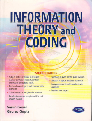 Information Theory And Coding By Varun Goyal