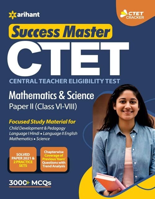 Arihant CTET Mathematics And Science For Class 6th to 8th 2021