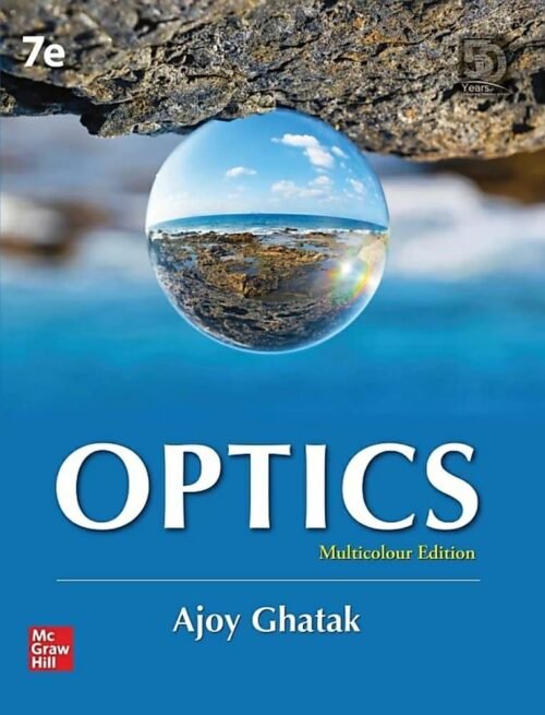 Optics By Ajoy Ghatak 7th Edition