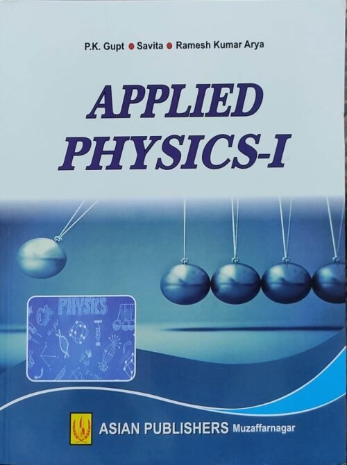 Applied Physics1st By PK Gupt 2021 Asian Publication