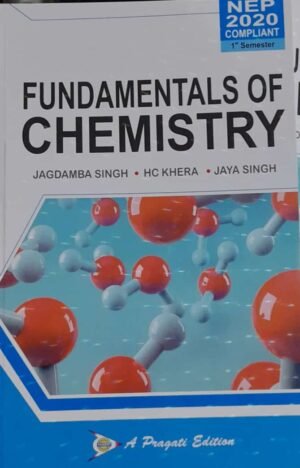 Fundamentals of Chemistry By Jagdamba Singh BSc 1st Sem