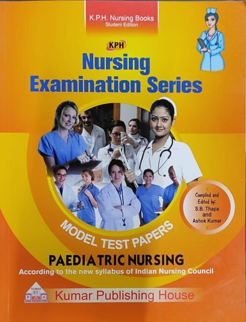 Nursing Exam Test Paper Paediatric Nursing 