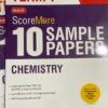CBSE 2021-22 TERM 1  MTG SCORE MORE 10 SAMPLE PAPERS CHEMISTRY CLASS 12