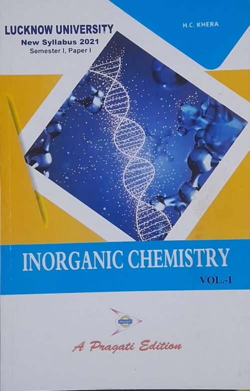 Inorganic Chemistry Vol 1 By H C Khera 2021