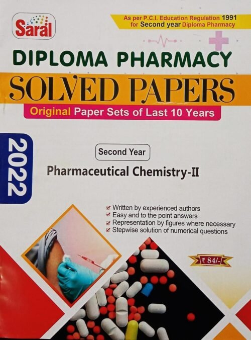 DPharma 2nd Year Pharmaceutical Chemistry 2 Solved Papers 2022 Saral English