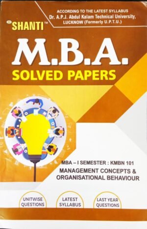 Shanti MBA 1st Sem Set of 8 Solved Papers Latest 2023 Edition
