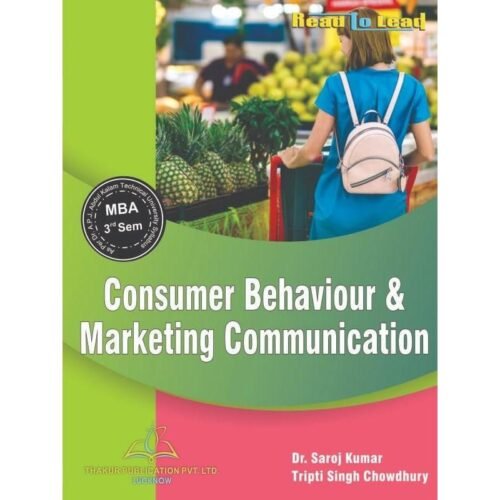 MBA 3rd Sem Consumer Behaviour And Marketing Communication Thakur Ed 2022